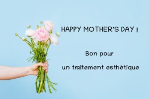 Cadeau fête des mères : offrez un traitement esthétique